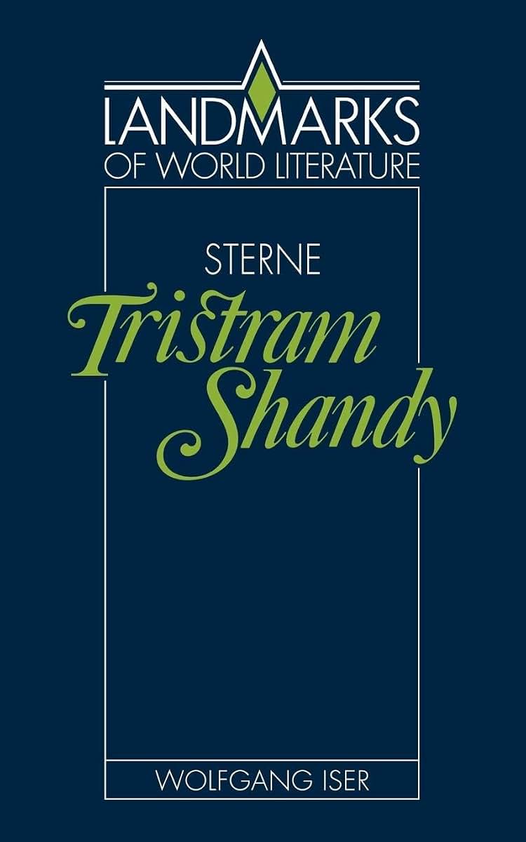 Sterne: Tristram Shandy (Landmarks of World Literature)