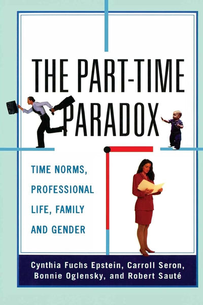 The Part-Time Paradox