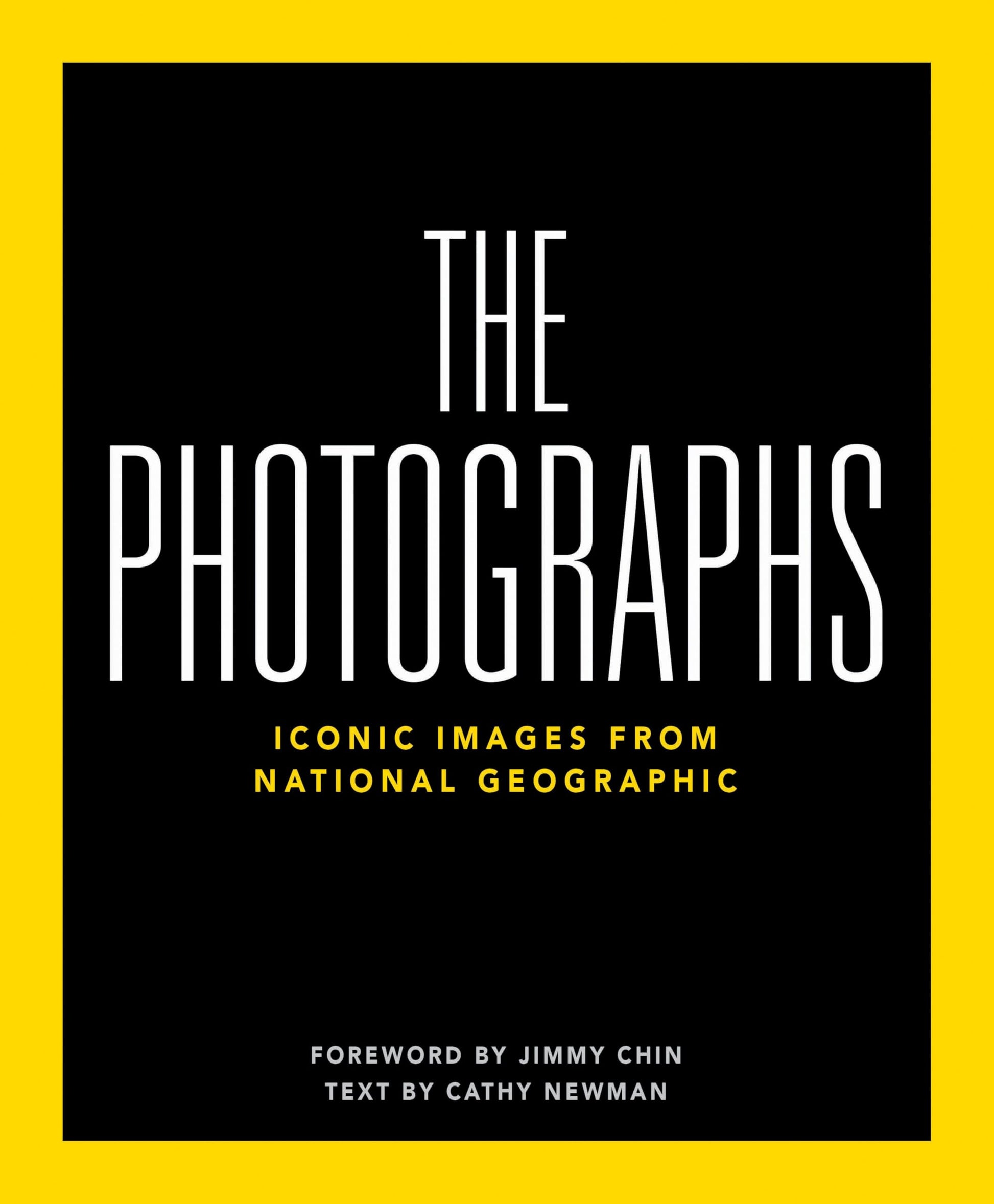 National Geographic The Photographs: Iconic Images from National Geographic