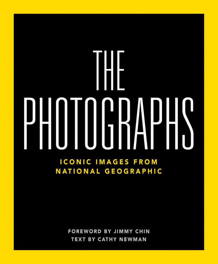 National Geographic The Photographs: Iconic Images from National Geographic