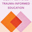 Equity-centered Trauma-informed Education: Transforming Clas