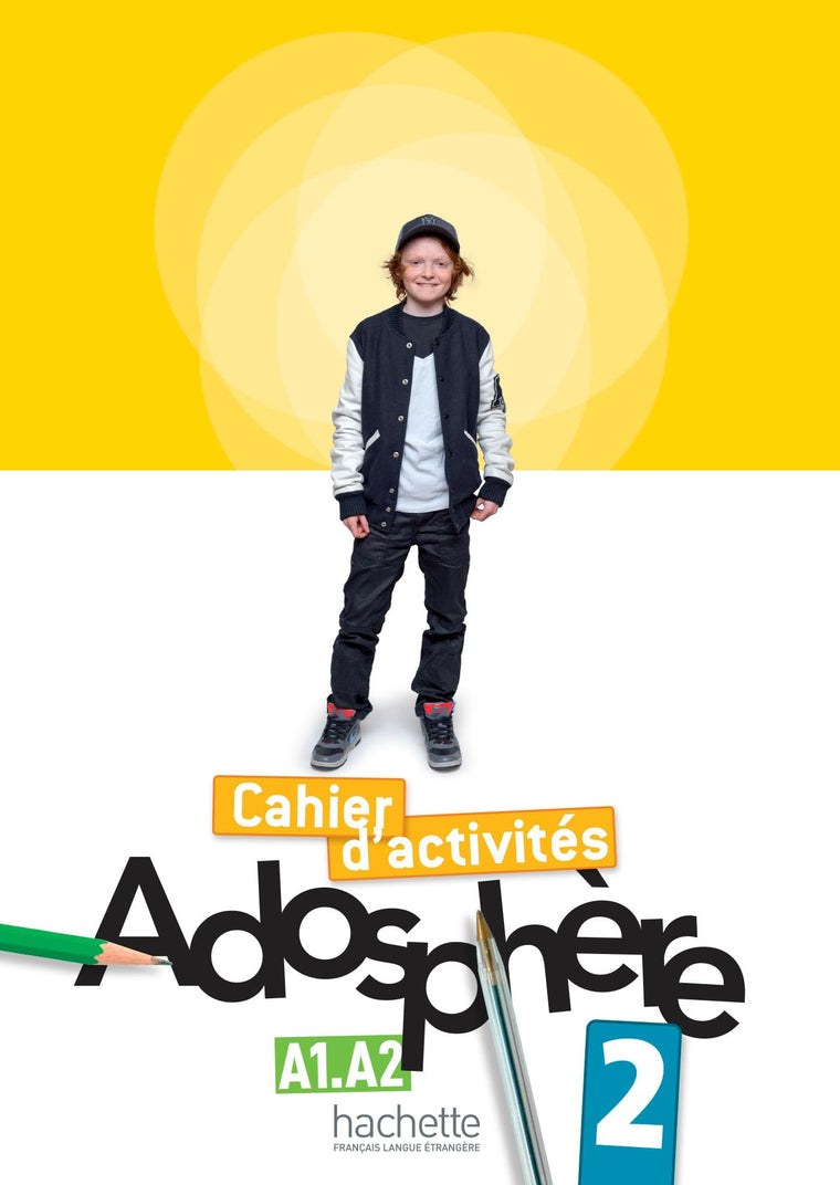 Adosphre 2 - Cahier d'Activités + CD-ROM: Adosphre 2 - Cahier d'Activités + CD-ROM (Adosphere) (French Edition)