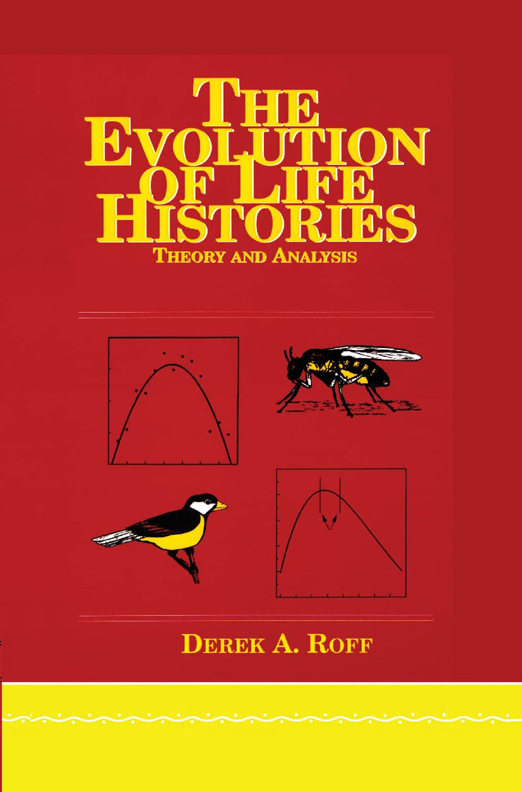 Evolution Of Life Histories: Theory and Analysis