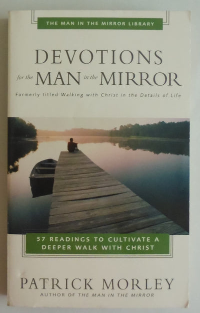 Devotions for the Man in the Mirror - MIM