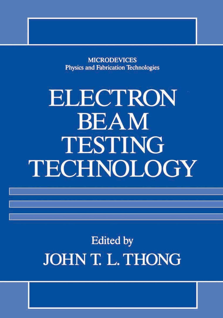 Electron Beam Testing Technology (Microdevices)