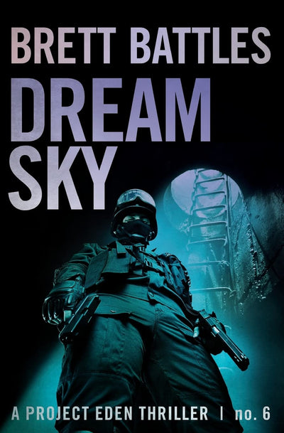 Dream Sky (A Project Eden Thriller)