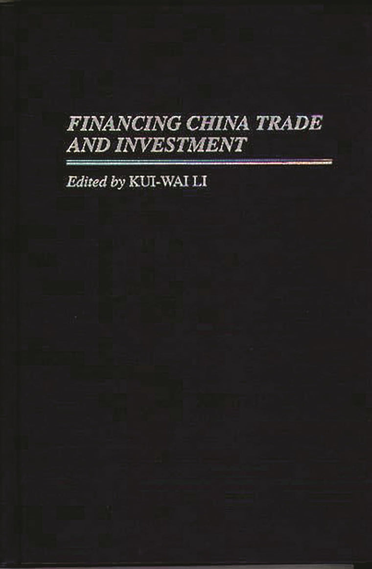 Financing China Trade and Investment
