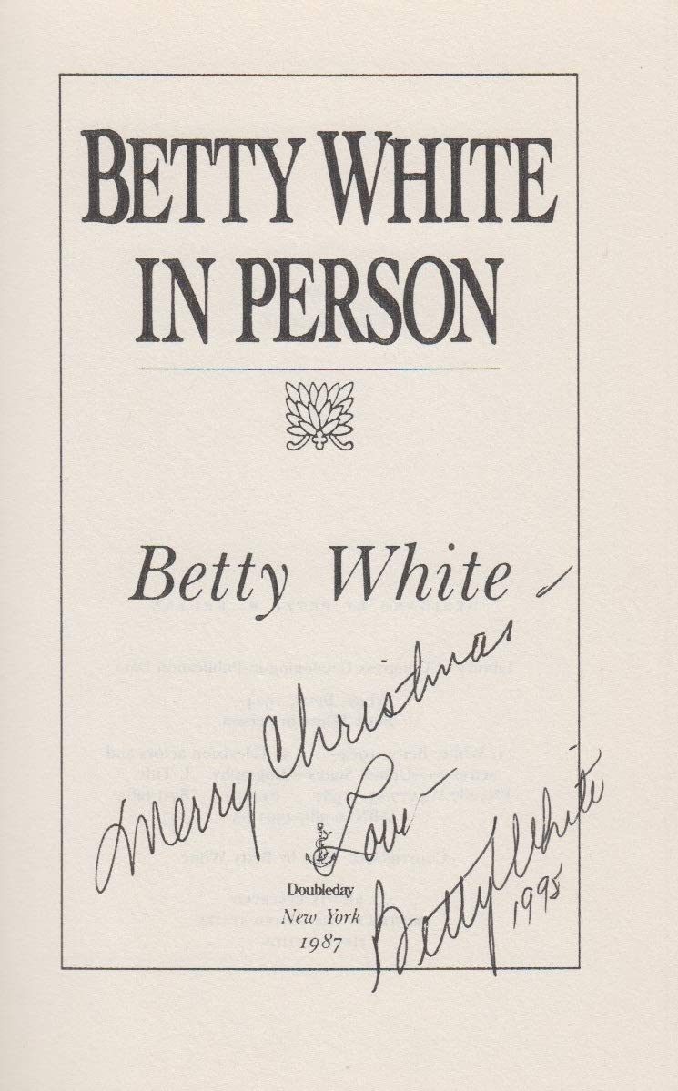 Betty White in Person