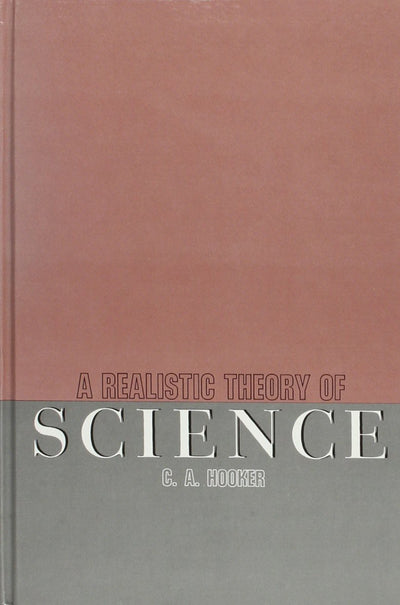 A Realistic Theory of Science