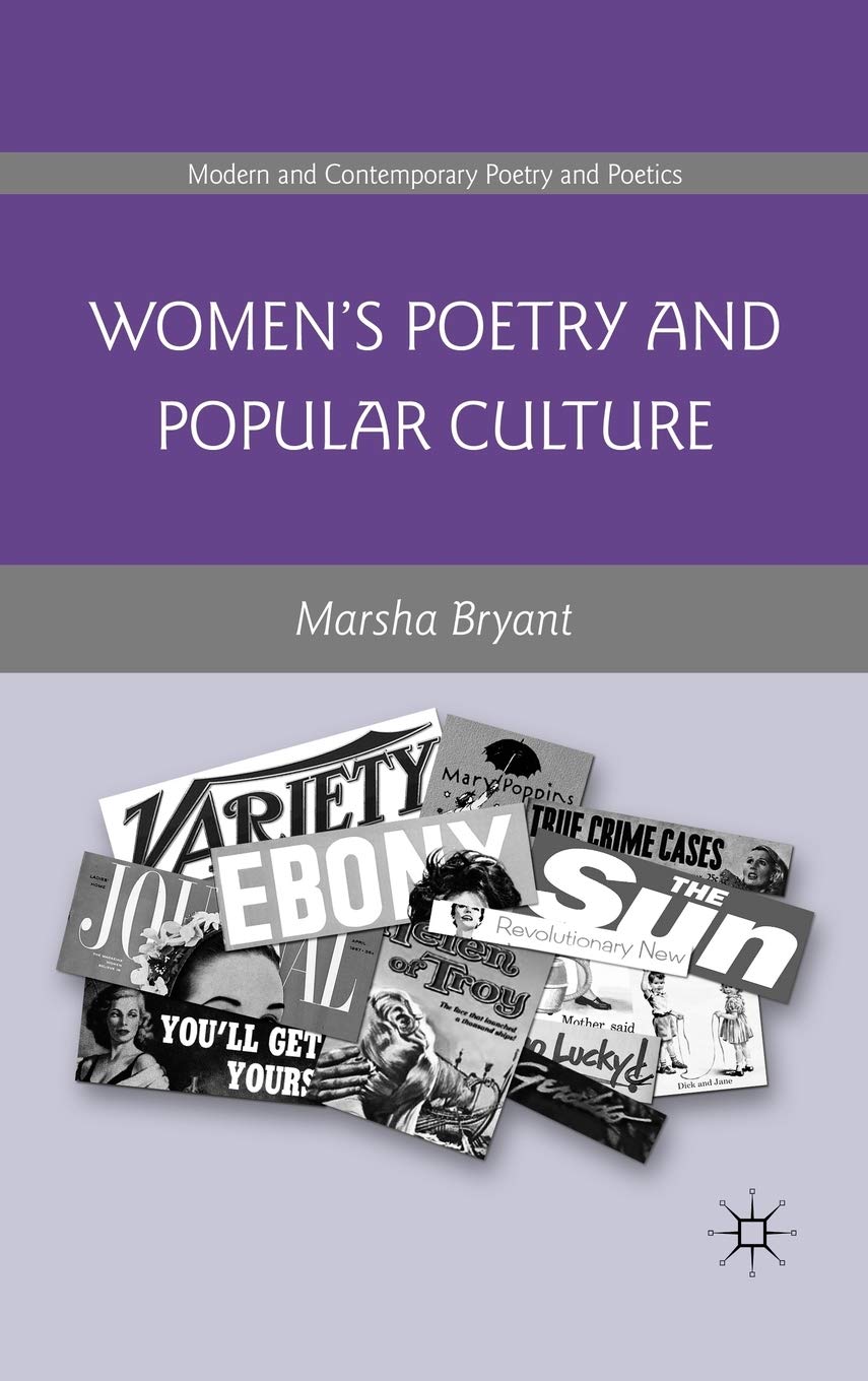 Women's Poetry and Popular Culture (Modern and Contemporary Poetry and Poetics)
