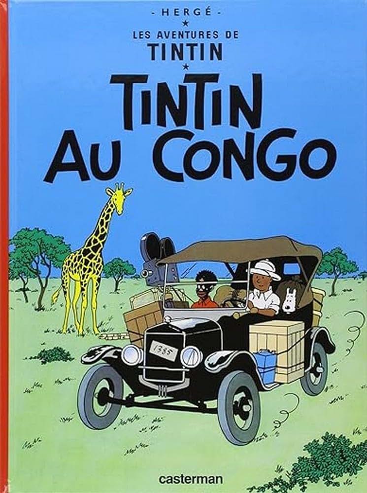 Tintin Au Congo: (Les Aventures de Tintin) (French Edition)
