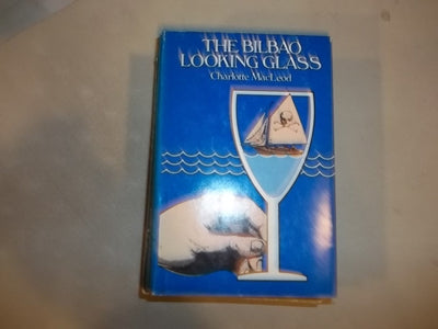 The Bilbao Looking Glass