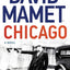 Chicago: A Novel