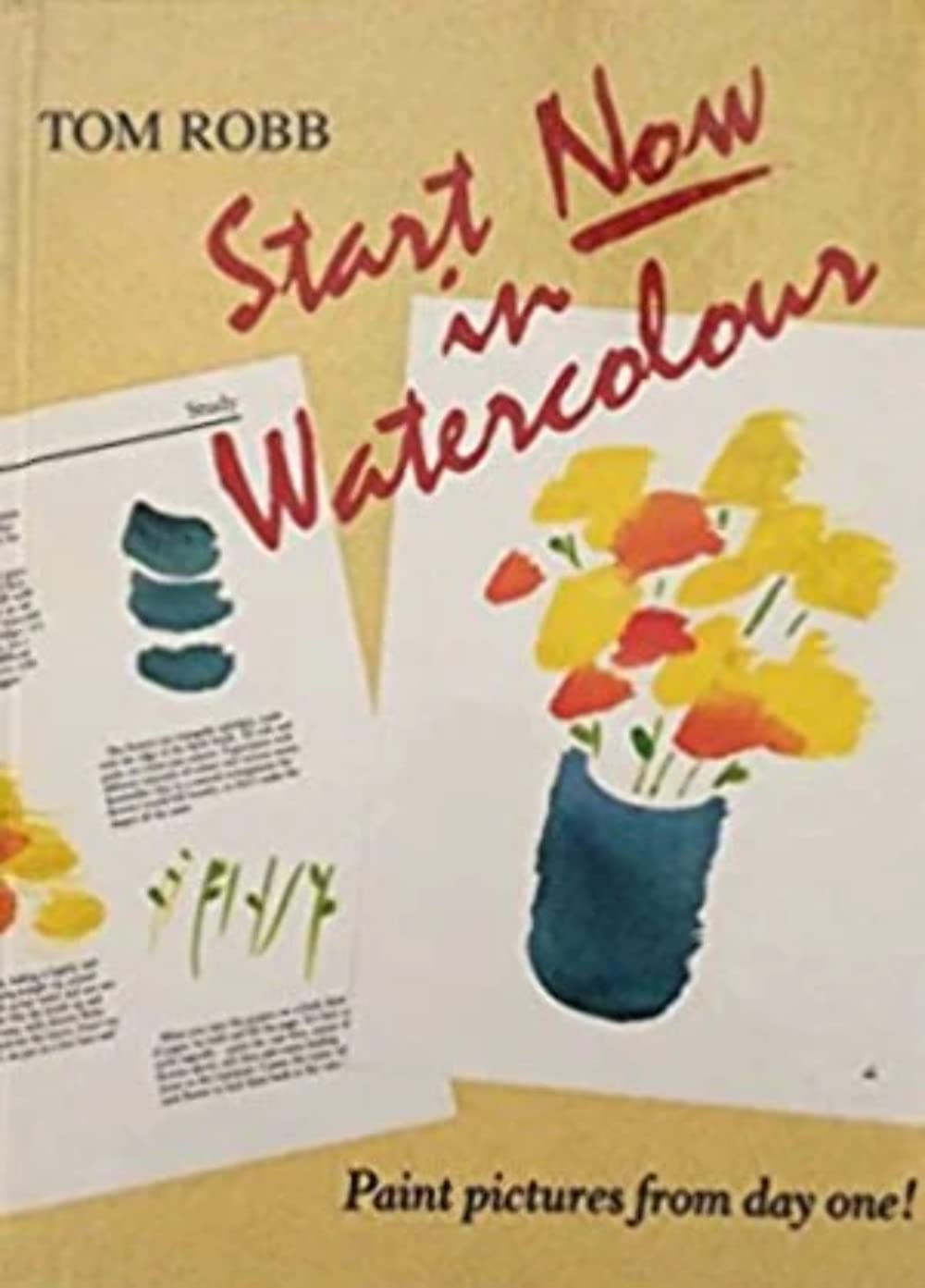 Start Now in Watercolor (Start Now)