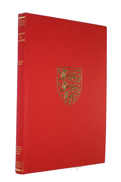 A History of Wiltshire: Volume Seven (Victoria County History)
