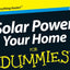 Solar Power Your Home For Dummies