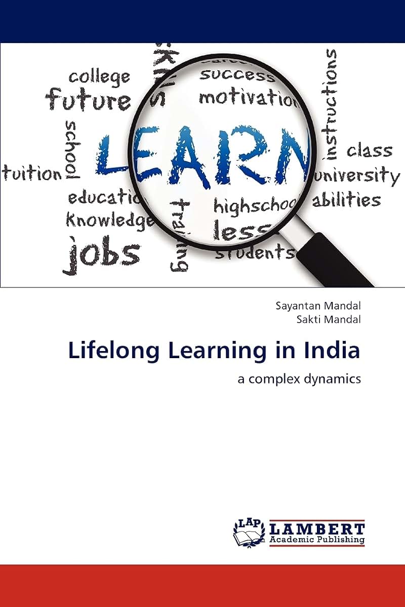 Lifelong Learning in India: a complex dynamics