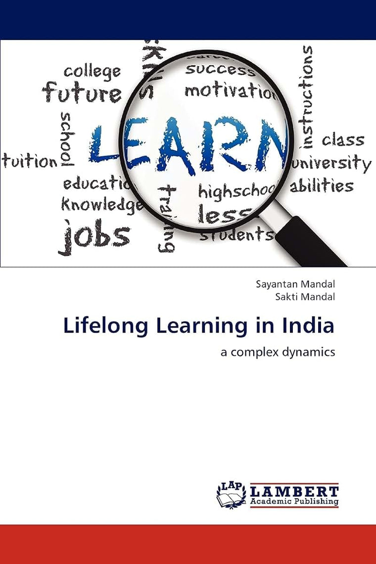 Lifelong Learning in India: a complex dynamics