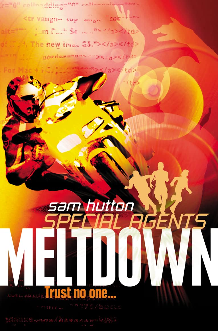 Meltdown (Special Agents) (Book 6)