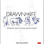Drawn to Life: 20 Golden Years of Disney Master Classes: Volume 2: The Walt Stanchfield Lectures