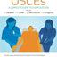 Nursing OSCEs: A Complete Guide to Exam Success