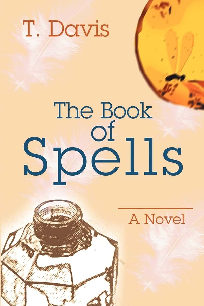 The Book of Spells: A Novel