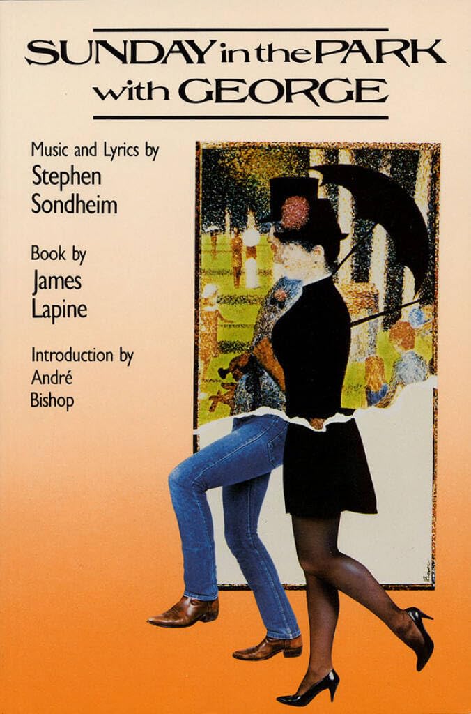 Sunday In The Park With George (Applause Libretto Library)