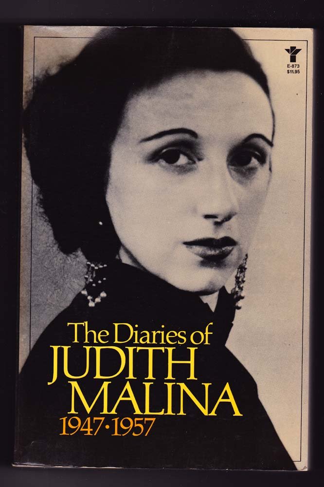 The Diaries of Judith Malina: 1947-1957 by Judith Malina