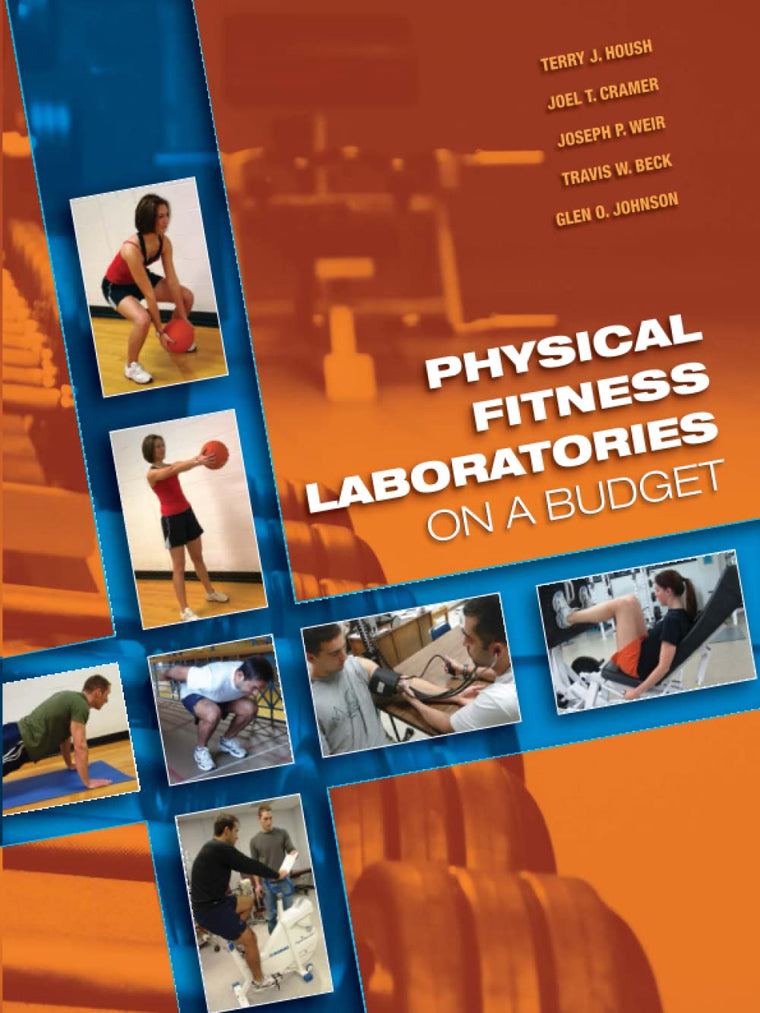 Physical Fitness Laboratories on a Budget: On A Budget
