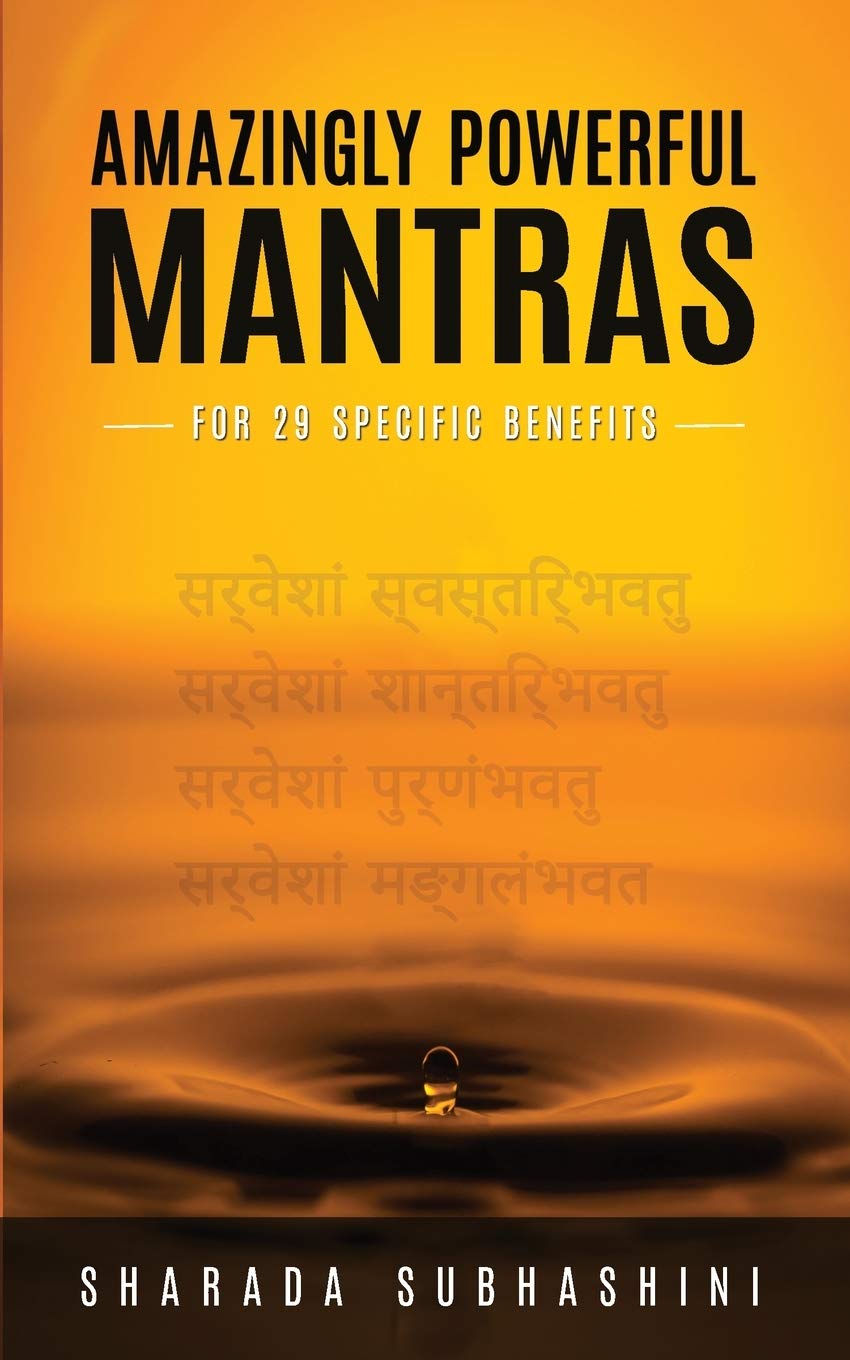 Amazingly Powerful Mantras: For 29 Specific Benefits