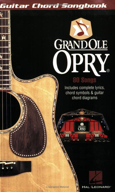 Grand Ole Opry: Guitar Chord Songbook