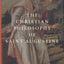The Christian Philosophy of Saint Augustine