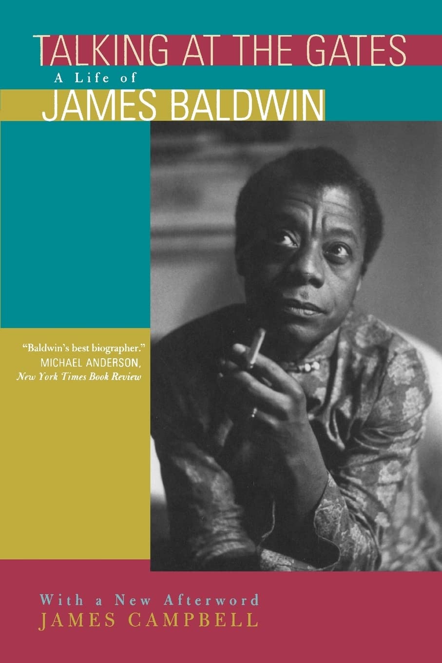 Talking at the Gates: A Life of James Baldwin