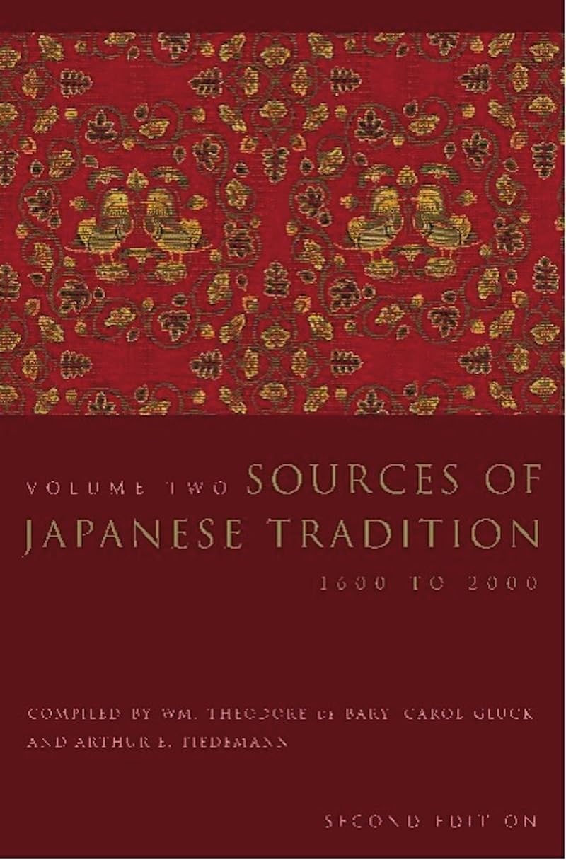 Sources of Japanese Tradition (Second Edition), Volume One: From Earliest Times to 1600