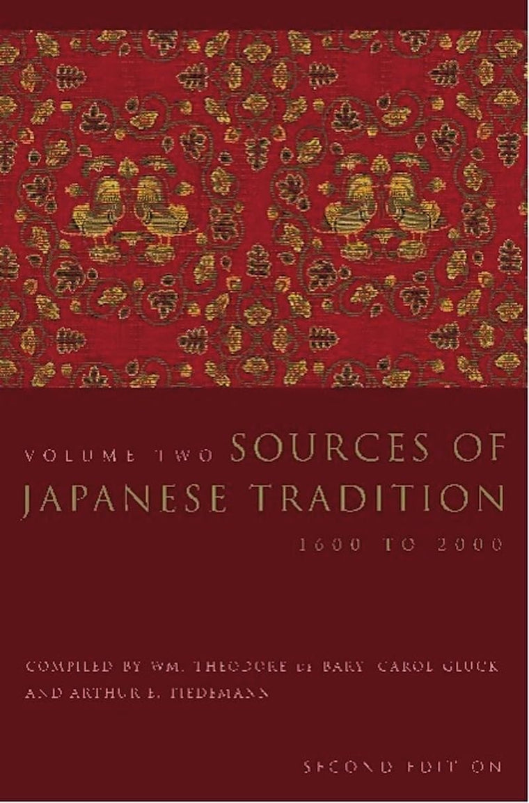 Sources of Japanese Tradition (Second Edition), Volume One: From Earliest Times to 1600