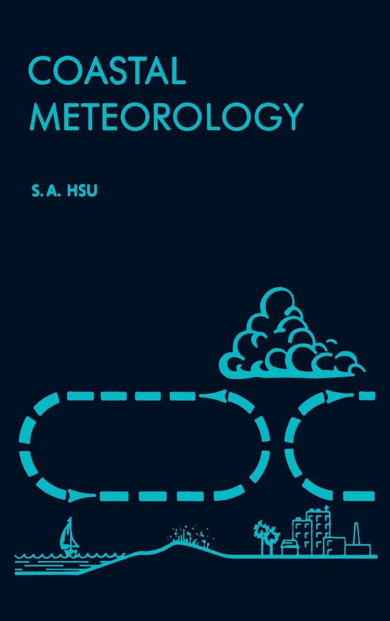 Coastal Meteorology (International Geophysics (Hardcover))