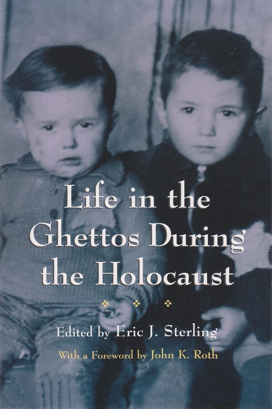 Life in Ghettos: During the Holocaust (Religion, Theology and the Holocaust)