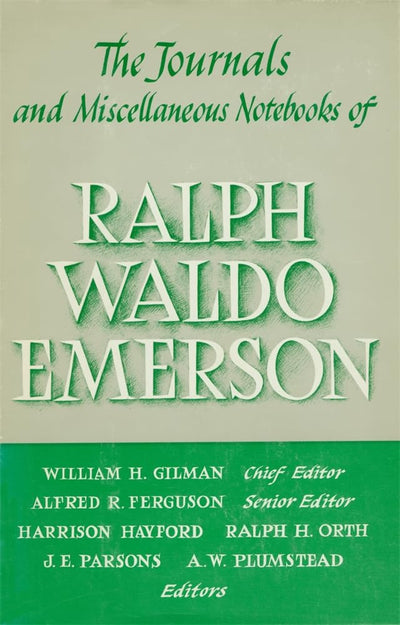 Journals and Miscellaneous Notebooks of Ralph Waldo Emerson, Vol. IX (9): 1843-1847 (Volume IX)