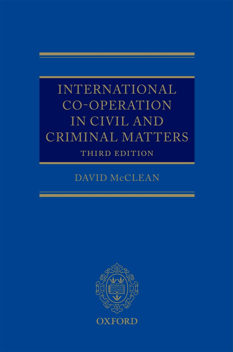 International Co-operation in Civil and Criminal Matters