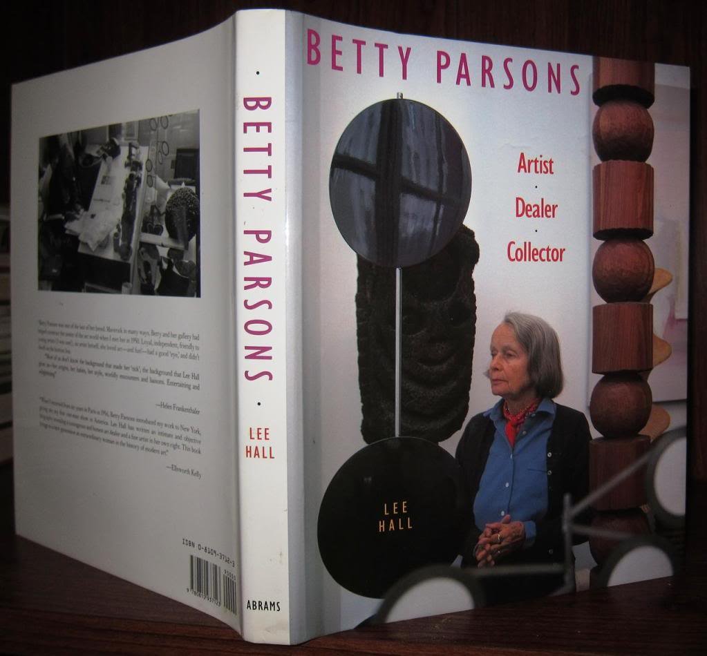 Betty Parsons: Artist, Dealer, Collector by Lee Hall (Hardcover)
