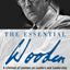 The Essential Wooden: A Lifetime of Lessons on Leaders and Leadership