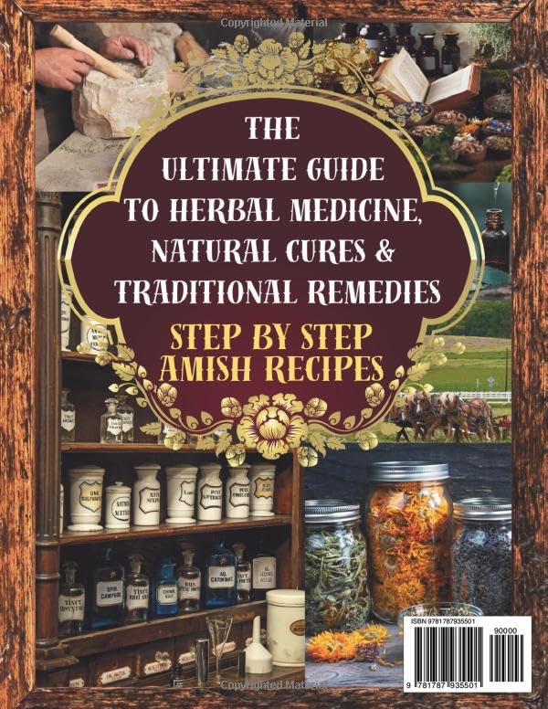Secrets of the Amish Apothecary: The Ultimate Guide to Herbal Medicine, Natural Cures & Traditional Remedies: Discover the Healing Power of Amish ... [5 BOOKS in 1] (The Amish Homestead Series)