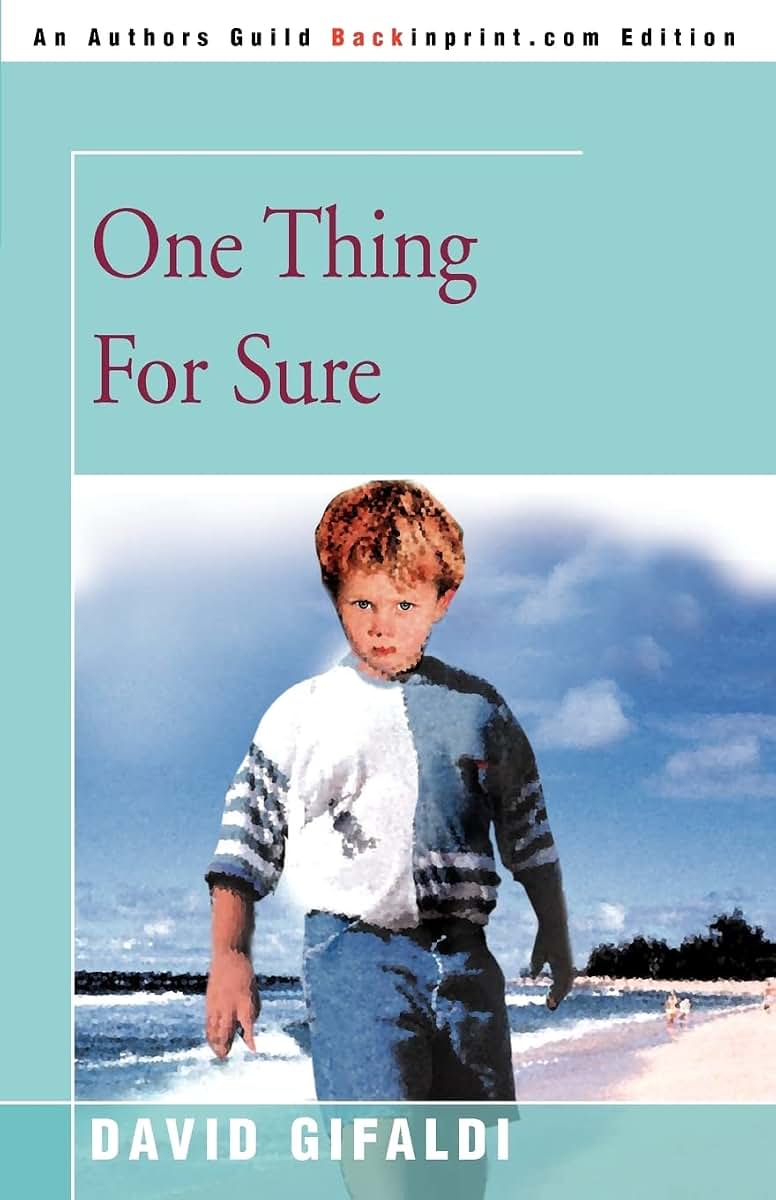 One Thing For Sure