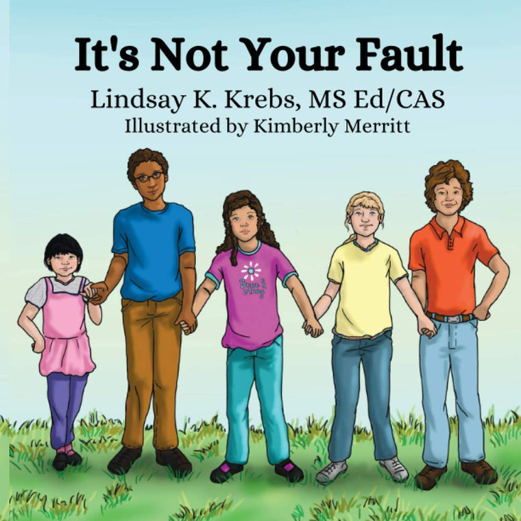 It's Not Your Fault