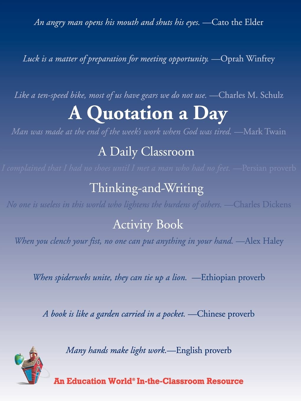 A Quotation a Day: A Daily Classroom Thinking-and-Writing Activity Book