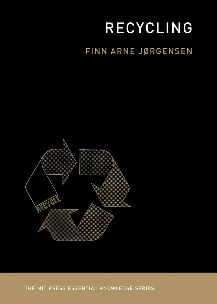 Recycling (The MIT Press Essential Knowledge series)