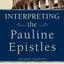 Interpreting the Pauline Epistles