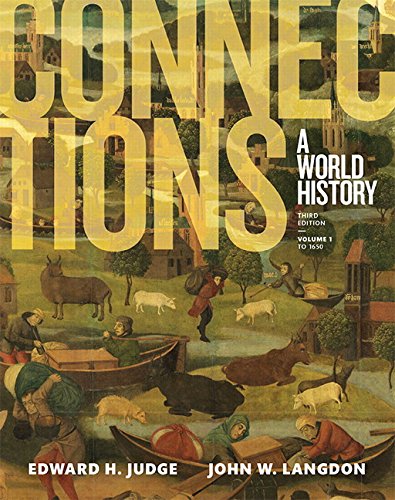 Connections: A World History, Volume 1 (3rd Edition)