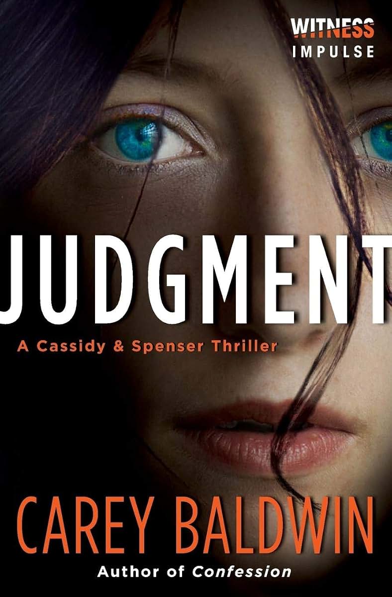 Judgment: A Cassidy & Spenser Thriller (Cassidy & Spenser Thrillers)