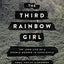 The Third Rainbow Girl: The Long Life of a Double Murder in Appalachia